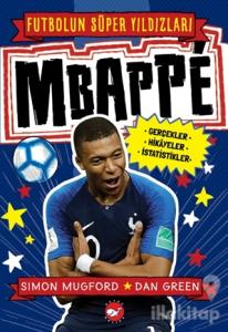 Mbappe - Futbolun Süper Yıldızları