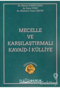 Mecelle ve Karşılaştırmalı Kavaid–i Külliye