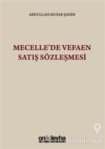 Mecelle'de Vefaen Satış Sözleşmesi