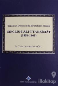 Meclis-i Ali-i Tanzimat (1854 - 1861) (Ciltli)
