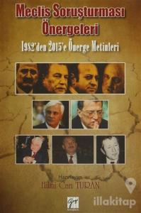 Meclis Soruşturması Önergeleri