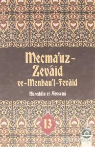 Mecma'uz Zevaid ve Menbau'l Fevaid Cilt: 13