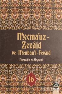 Mecma'uz Zevaid ve Menbau'l Fevaid Cilt: 16 (Ciltli)