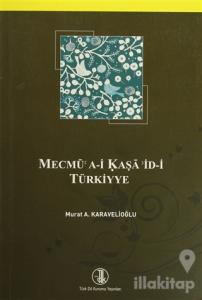Mecmü'a-i Kaşa'id-i Türkiyye