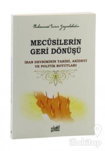 Mecusilerin Geri Dönüşü