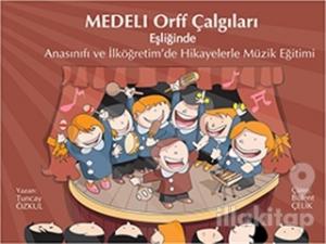 Medeli Orff Çalgıları (Ciltli)