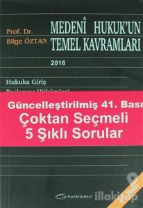 Medeni Hukuk'un Temel Kavramları 2016