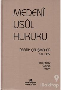 Medeni Usul Hukuku Pratik Çalışmalar (Ciltli)