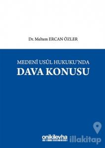Medeni Usul Hukuku'nda Dava Konusu (Ciltli)