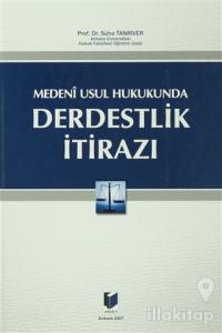Medeni Usul Hukukunda Derdestlik İtirazı (Ciltli)