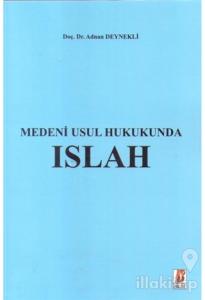 Medeni Usul Hukukunda Islah