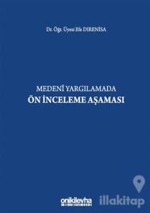 Medeni Yargılamada Ön İnceleme Aşaması (Ciltli)