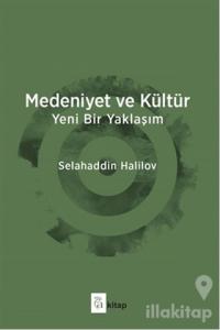Medeniyet ve Kültür