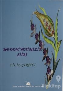 Medeniyetimizin Şiiri