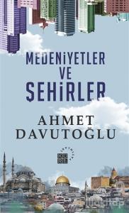 Medeniyetler ve Şehirler (Ciltli)