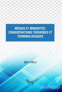 Medias Et Minorites: Considerations Theoriques Et Terminologiques