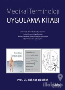 Medikal Terminoloji Uygulama Kitabı