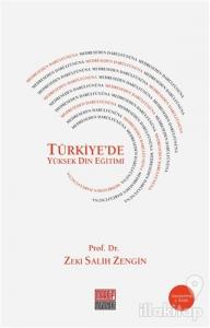 Medreseden Darülfünuna Türkiye'de Yüksek Din Eğitimi