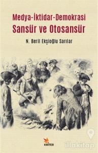 Medya-İktidar- Demokrasi Sansür ve Otosansür