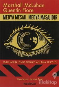 Medya Mesajı, Medya Masajıdır