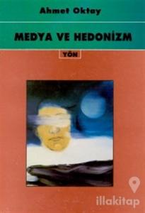 Medya ve Hedonizm