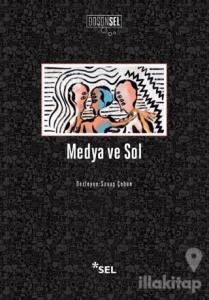 Medya ve Sol