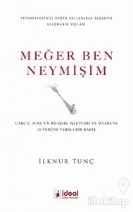 Meğer Ben Neymişim