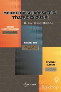 Mehmed Asaf [Borsacı]'ın Tiyatro Eserleri