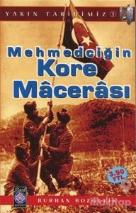 Mehmedciğin Kore Macerası