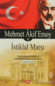 Mehmet Akif Ersoy ve İstiklal Marşı