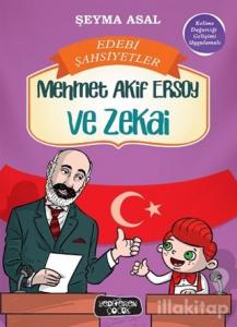 Mehmet Akif Ersoy ve Zekai