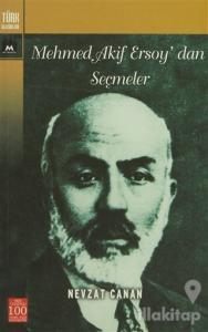 Mehmet Akif Ersoy'dan Seçmeler