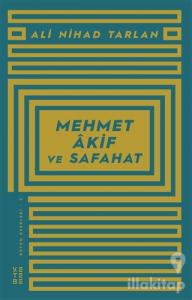 Mehmet Akif ve Safahat