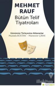 Mehmet Rauf Bütün Telif Tiyatroları