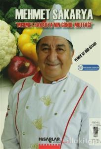 Mehmet Sakarya'nın Gönül Mutfağı