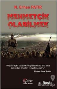 Mehmetçik Olabilmek