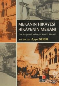 Mekanın Hikayesi Hikayenin Mekanı