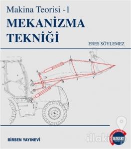 Mekanizma Tekniği - Makina Teorisi 1