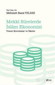 Mekki Surelerde İslam Ekonomisi