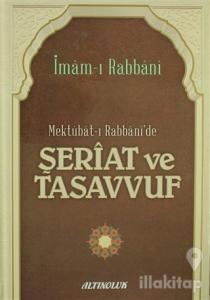 Mektubat-ı Rabbani'de Şeriat ve Tasavvuf (Ciltli)