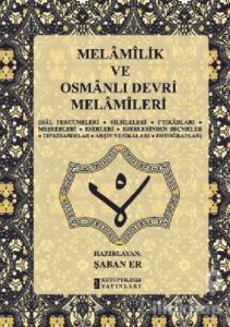 Melamilik ve Osmanlı Devri  Melamileri (Ciltli)