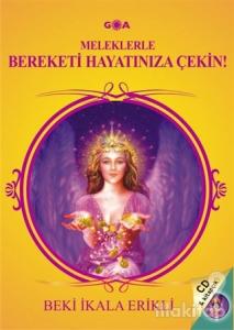 Meleklerle Bereketi Hayatınıza Çekin