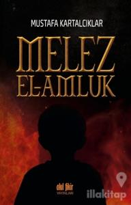 Melez - El Amluk
