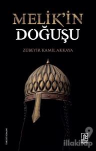 Melik'in Doğuşu