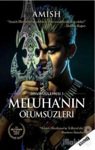 Meluha'nın Ölümsüzleri