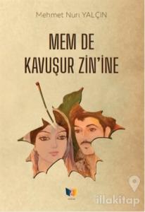 Mem De Kavuşur Zin'ine