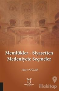 Memlükler - Siyasetten Medeniyete Seçmeler