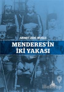Menderes'in İki Yakası