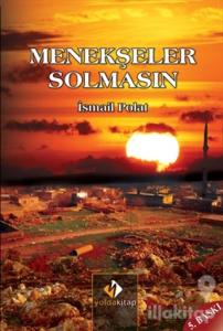 Menekşeler Solmasın