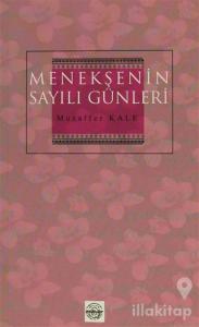 Menekşenin Sayılı Günleri
